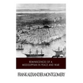 Reminiscences of a Mississippian in Peace and War