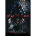 Drink the Blood - Hardcover