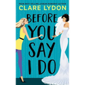Before You Say I Do - Paperback