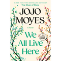 We All Live Here - Paperback