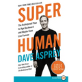 Super Human: The Bulletproof Plan to Age Backwards and Maybe Even Live Forever - Paperback