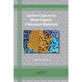 Carbon-Capture by Metal-Organic Framework Materials - Paperback