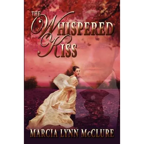 The Whispered Kiss - Paperback