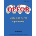 Opposing Force Operations (FM 7-100.1)