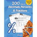 Humble Math - 100 Days of Decimals, Percents & Fractions: Advanced Practice Problems (Answer Key Included) - Converting Numbers - Adding, Subtracting, - Paperback