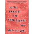 Useful Phrases for Immigrants: Stories - Paperback