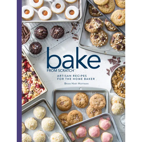 Bake from Scratch (Vol 3): Artisan Recipes for the Home Baker - Hardcover
