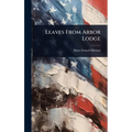 Leaves From Arbor Lodge