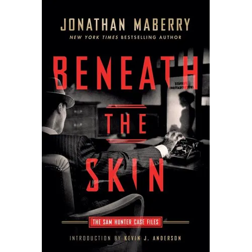 Beneath the Skin: The Sam Hunter Case Files - Paperback