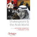 Shakespeare and the Arab World - Paperback