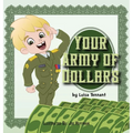 Your Army of Dollars - Hardcover