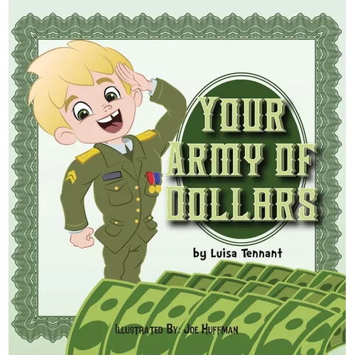 Your Army of Dollars - Hardcover
