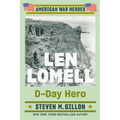 Len Lomell: D-Day Hero - Paperback