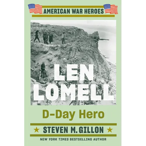 Len Lomell: D-Day Hero - Paperback
