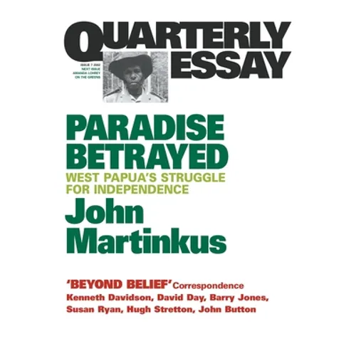 Paradise Betrayed: West Papua's struggle for independence - Paperback