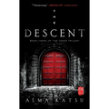 The Descent: Book Three of the Taker Trilogy - Paperback
