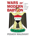 Wars of Modern Babylon: A History of the Iraqi Army from 1921 to 2003