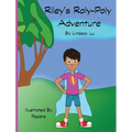 Riley's Roly-Poly Adventure - Hardcover