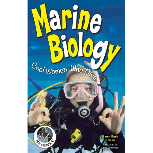 Marine Biology: Cool Women Who Dive - Paperback