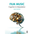 Film Music: Cognition to Interpretation - Paperback