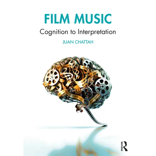 Film Music: Cognition to Interpretation - Paperback