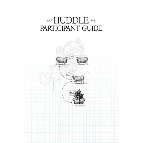 Huddle Participant Guide - Paperback