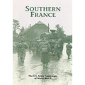The U.S. Army Campaigns of World War II: Southern France