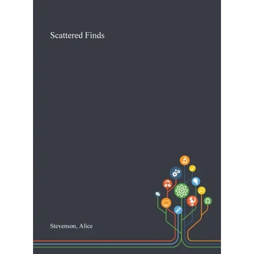 Scattered Finds - Hardcover