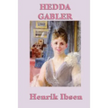 Hedda Gabler - Paperback