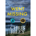Went Missing: A Sam Nolan Novel - Hardcover
