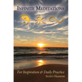 Infinite Meditations: For Inspiration & Daily Practice - Paperback