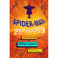 Spider-Man Psychology: Untangling Webs - Paperback
