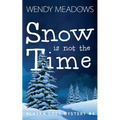 Snow is not the Time - Paperback