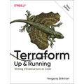Terraform: Up and Running: Writing Infrastructure as Code - Paperback