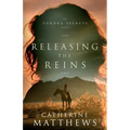 Releasing the Reins - Paperback