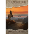 The Marauders - Paperback