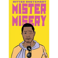 Mister Misery - Paperback