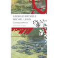 Correspondence: Georges Bataille and Michel Leiris - Paperback