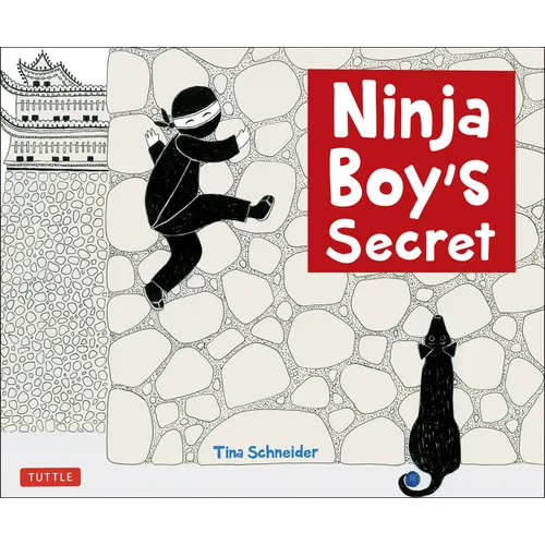 Ninja Boy's Secret - Hardcover