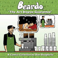 Beardo: The Art Degree Guarantee - Paperback