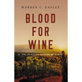 Blood for Wine - Paperback