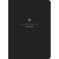 ESV Scripture Journal: Mark (Paperback) - Paperback