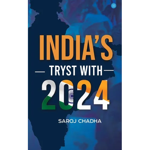 India's Tryst With 2024 - Paperback