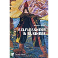 Selflessness in Business - Paperback