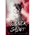 All Sinner No Saint (Hell's Rebels' MC: A Duet) - Paperback