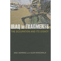 Iraq in Fragments: The Occupation and Its Legacy