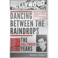 Dancing Between the Raindrops: The Hollywood Years - Paperback