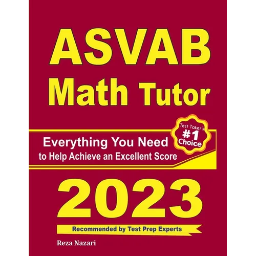 ASVAB Math Tutor: Everything You Need to Help Achieve an Excellent Score - Paperback