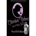 Sherlock Holmes and the Unholy Trinity - Paperback