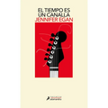 El Tiempo Es Un Canalla / A Visit from the Goon Squad - Paperback